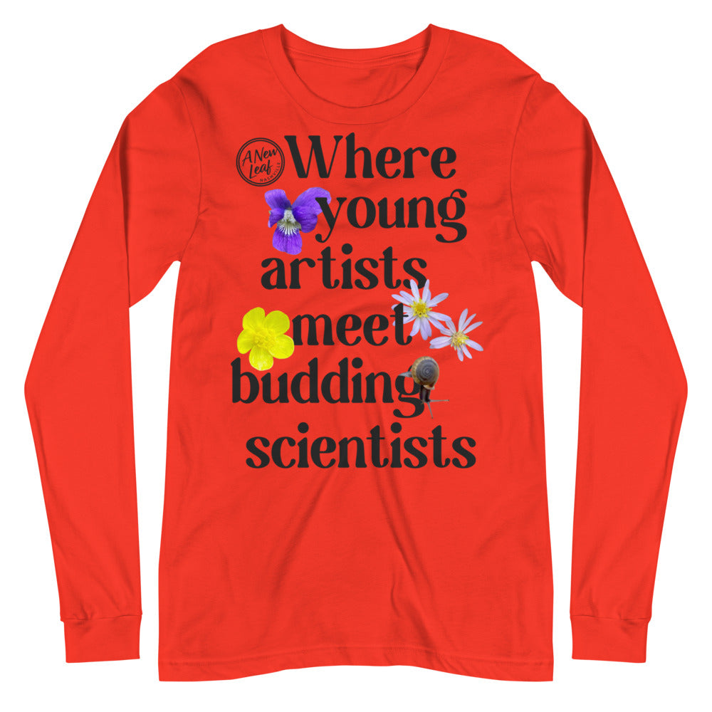 Adult Young Artists Budding Scientists Long Sleeve Unisex  Tee