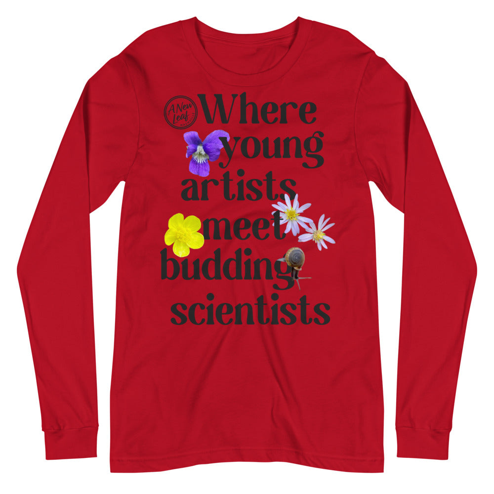 Adult Young Artists Budding Scientists Long Sleeve Unisex  Tee