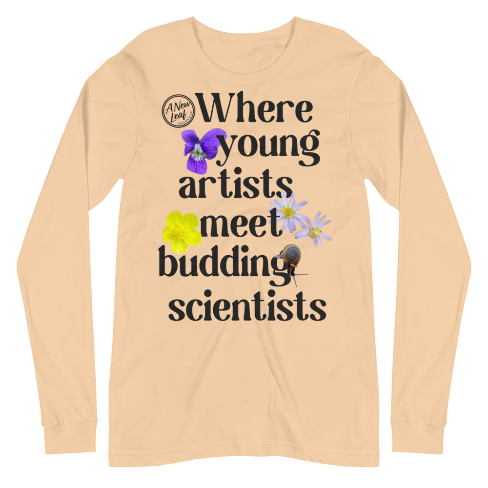 Adult Young Artists Budding Scientists Long Sleeve Unisex  Tee