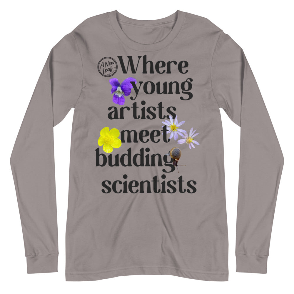 Adult Young Artists Budding Scientists Long Sleeve Unisex  Tee